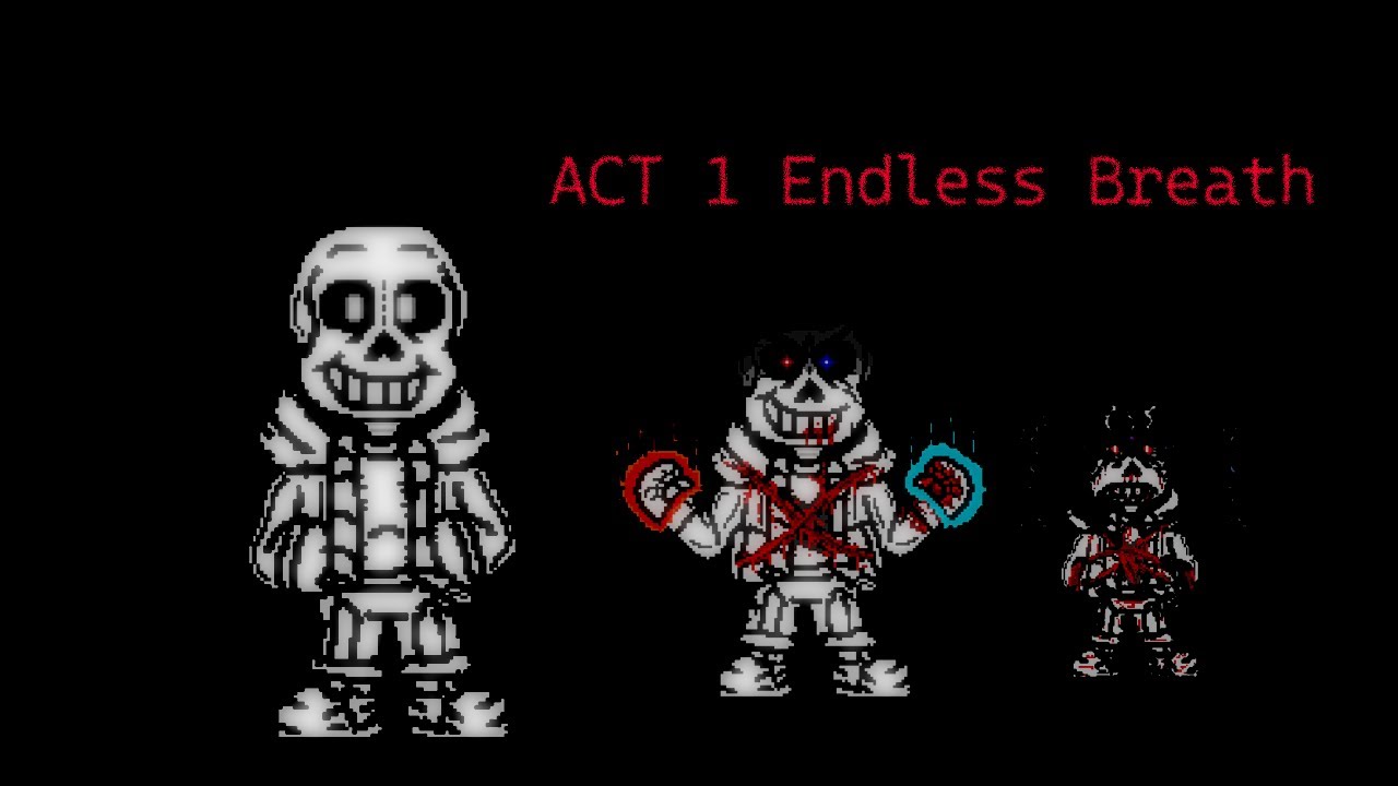 [3K!Endless Breath] Acts 1+2 [Re-Remastered] made by Freddy3000