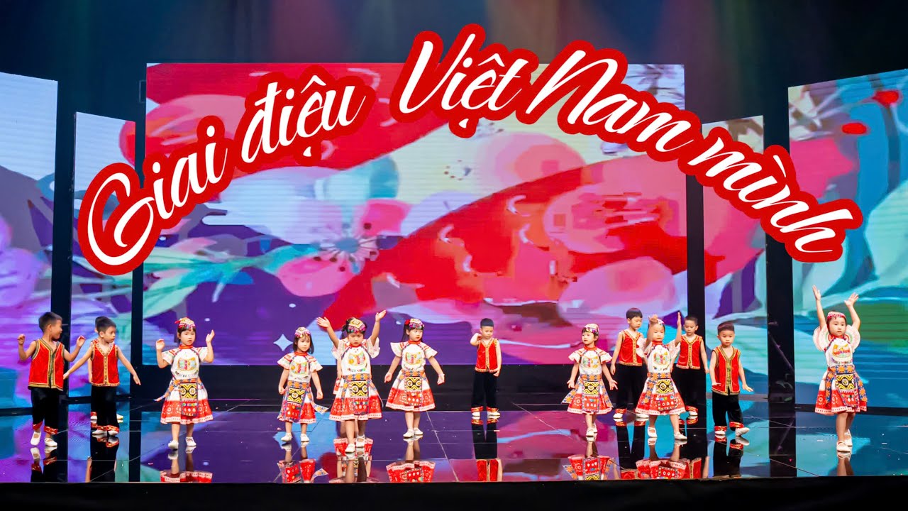 Giai điệu Việt Nam mình - Mầm non Vườn trẻ thơ