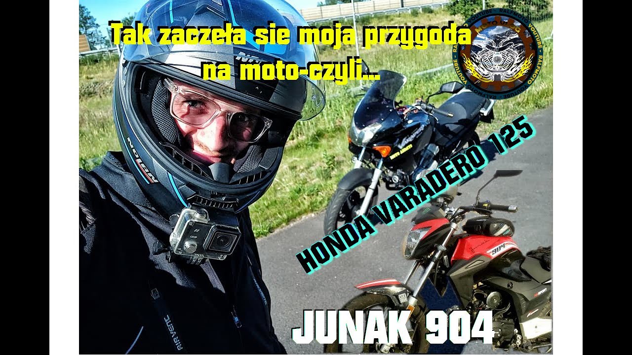 Tak zaczęła się moja przygoda na moto - czyli... 🏍 JUNAK 904/HONDA VARADERO 125 🏍  #150