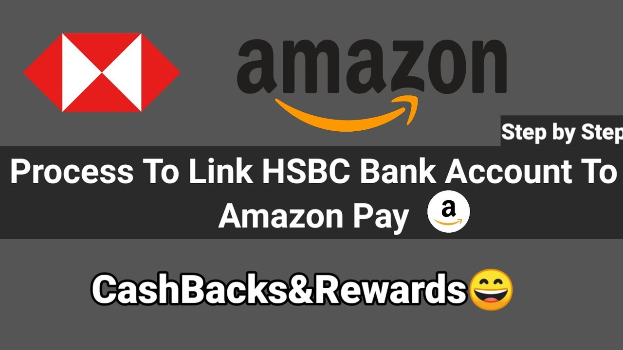 How To Link HSBC Bank Account With Amazon Pay | Process To Link HSBC Account With Amazon Pay 😀