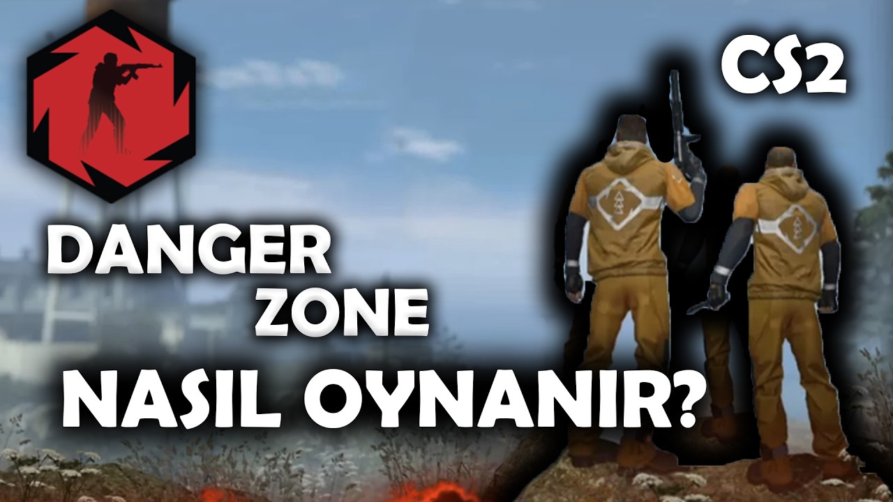 CS2 DANGER ZONE GERİ GELDİ! Nasıl Oynanır?