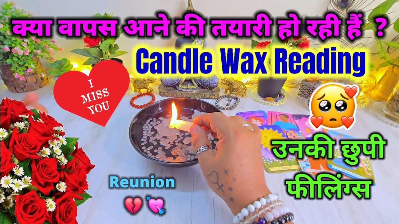 ❤️CANDLE WAX READING - UNKI CURRENT FEELINGS APKE LIYE - HINDI TAROT - NO CONTACT - PICK A CARD