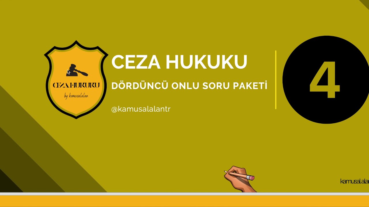 CEZA HUKUKU (genel hükümler) - 4. ONLU SORU PAKETİ - SORU VE ÇÖZÜMLERİ / KAMUSAL ALAN