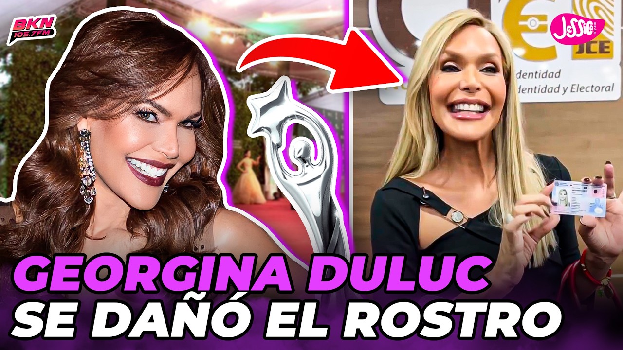 ¡SIN FILTRO! LOS CAMBIOS DE GEORGINA DULUC PARA PREMIOS SOBERANO 2026, PARECE UN MONSTRUO 