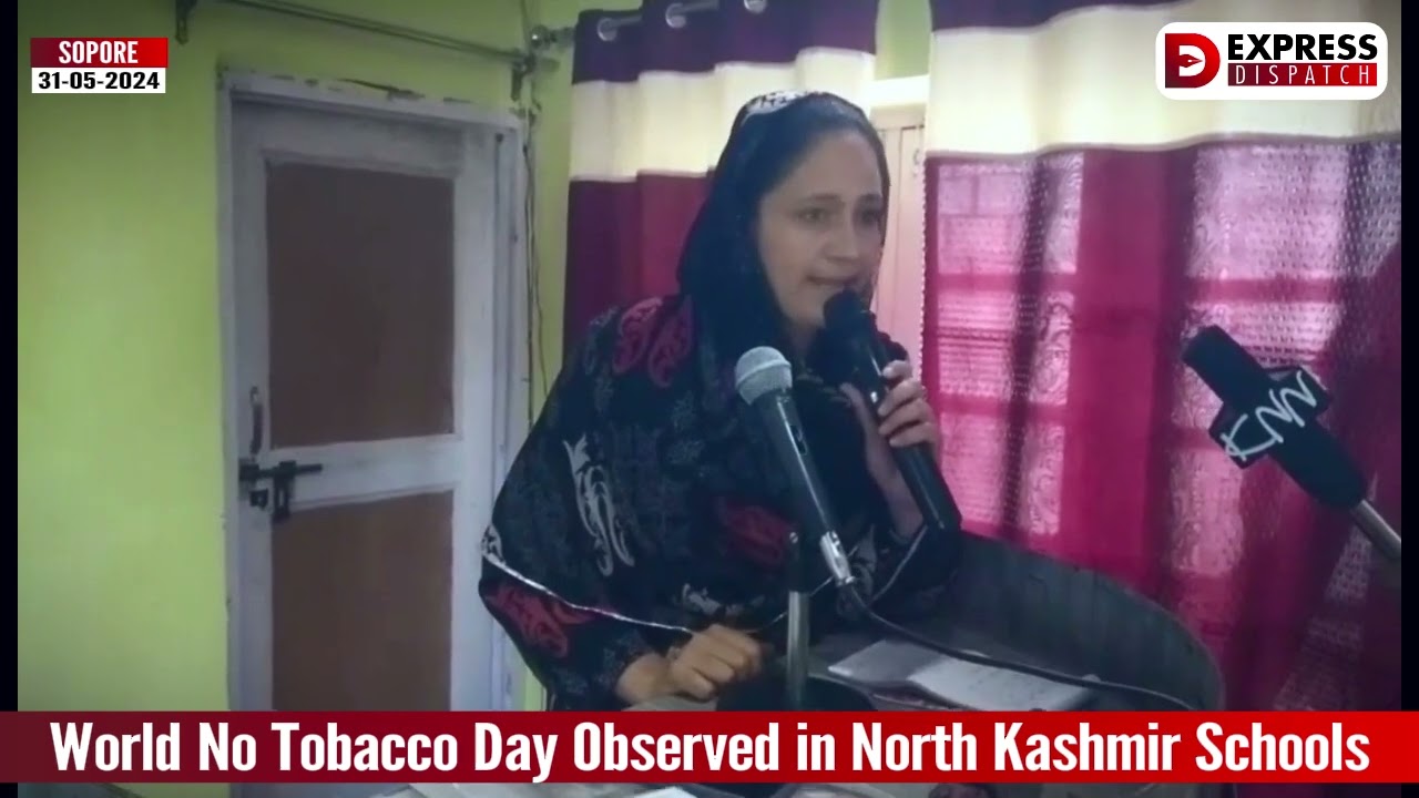 World No Tobacco Day Observed in North Kashmir Schools