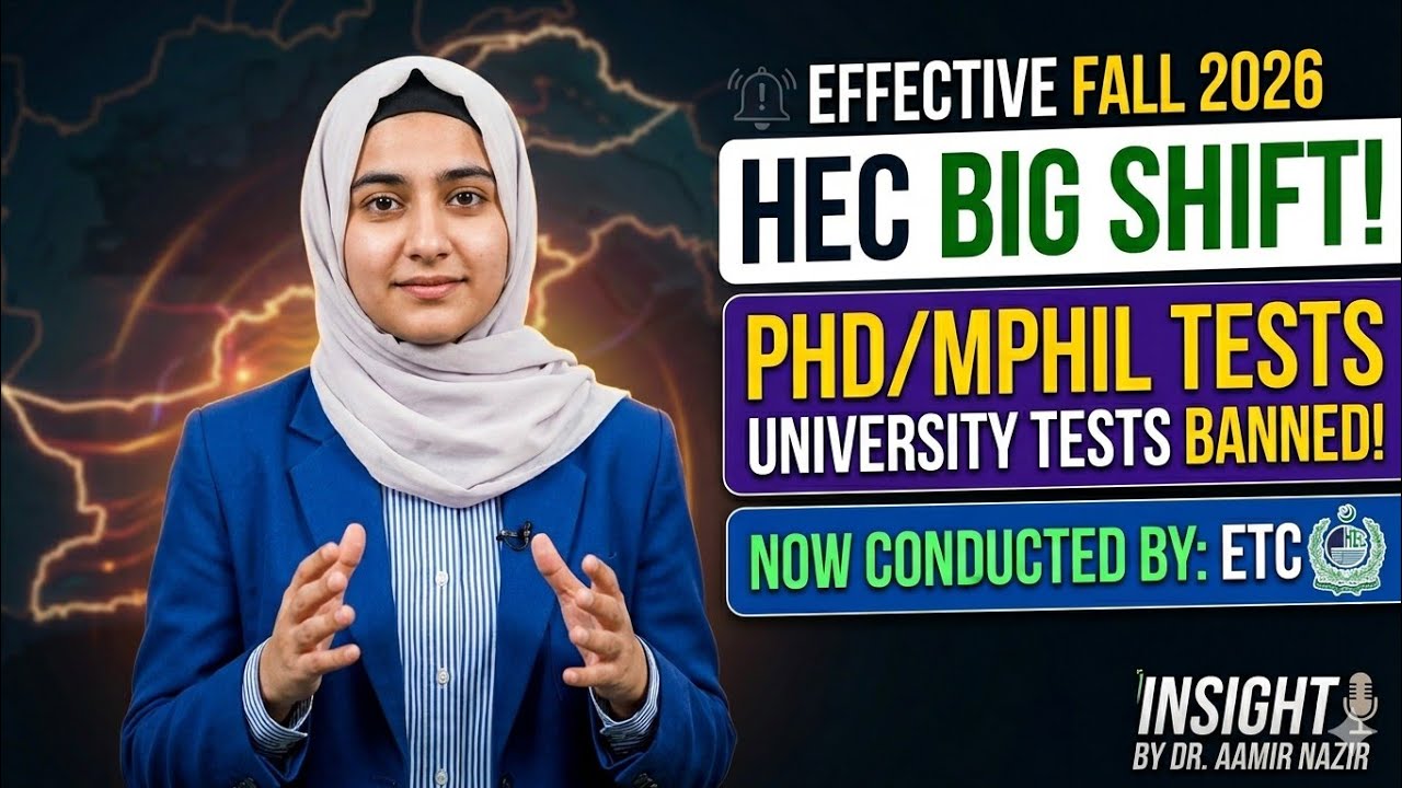 HEC Big Decision: Centralized ETC Test Mandatory for MS, MPhil & PhD Admissions 2026