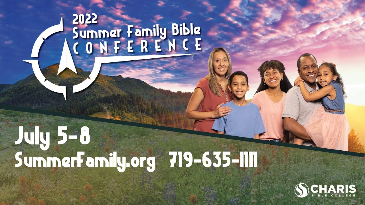 Billy Epperhart & Andrew Wommack @ Summer Family 2022: Session 14 & 15