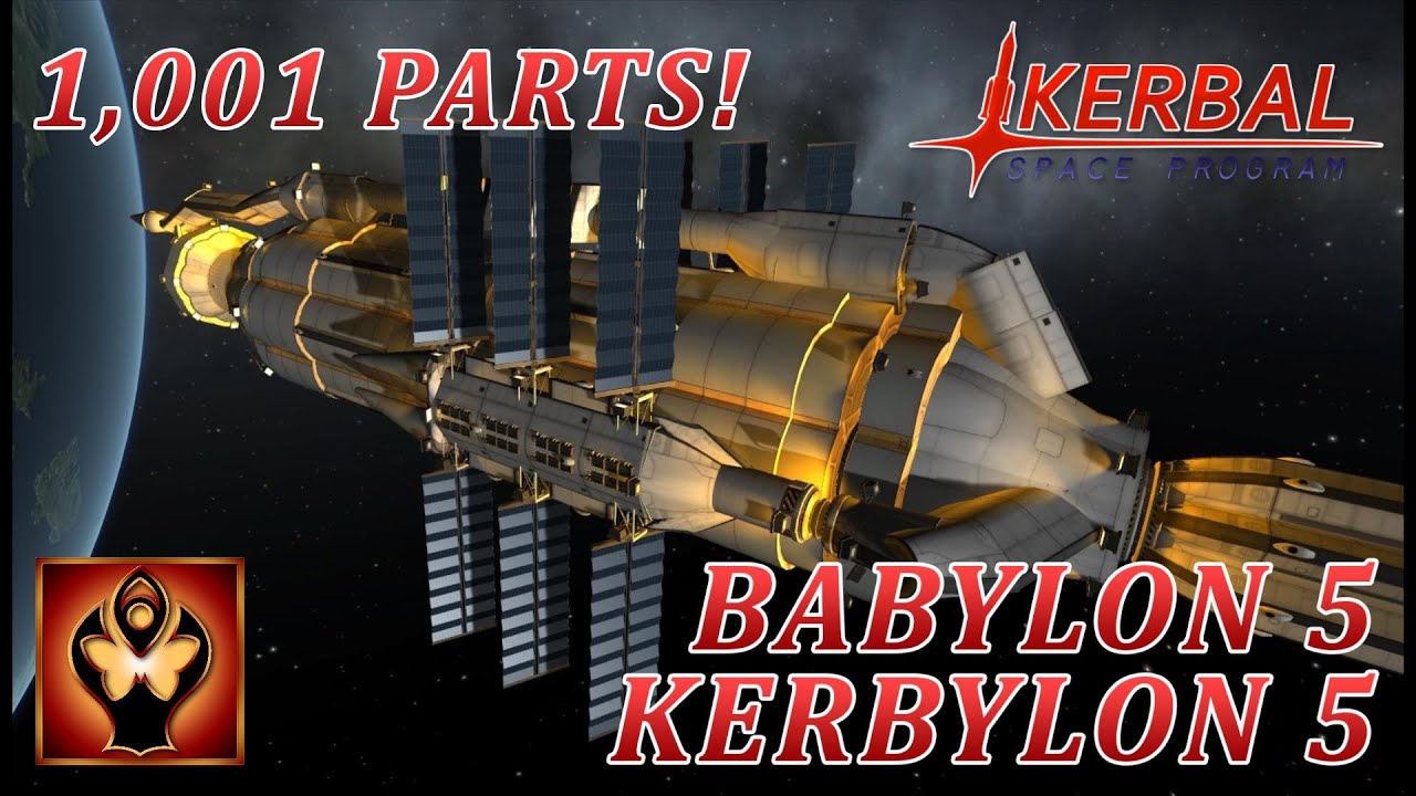 KSP : Babylon 5 (Kerbylon 5). Orbital construction process