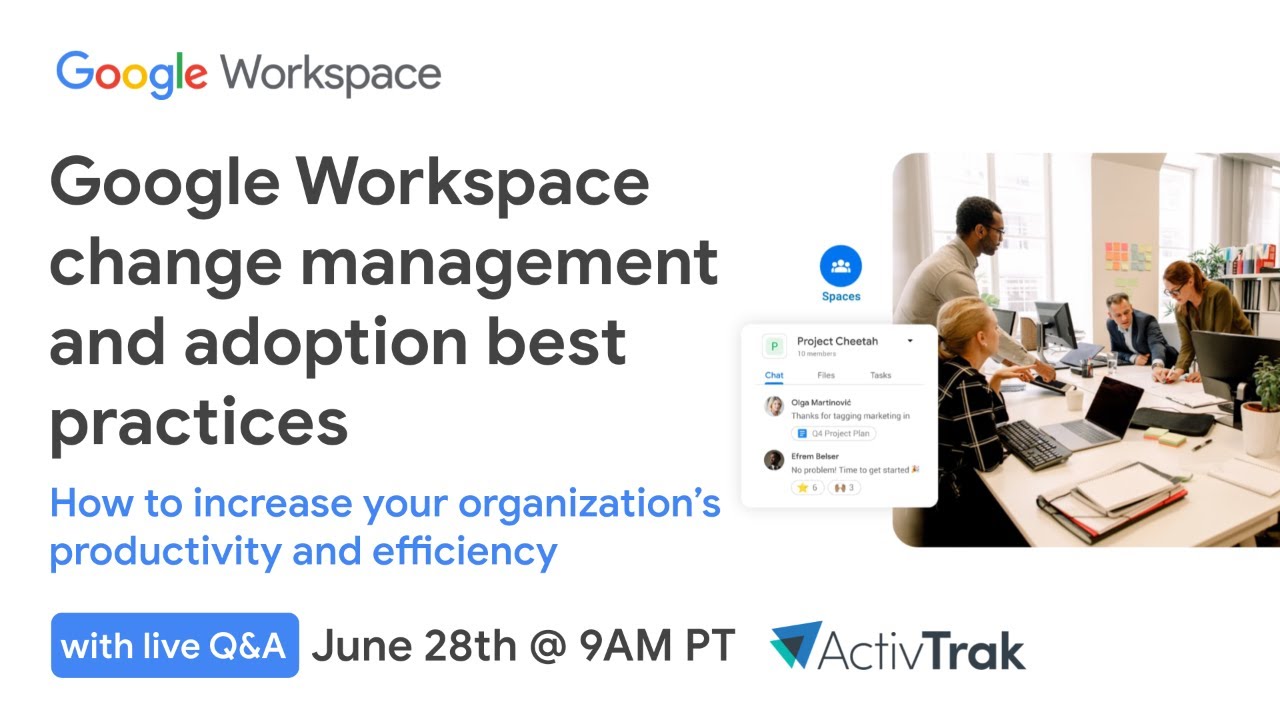 Google Workspace change management and adoption best practices