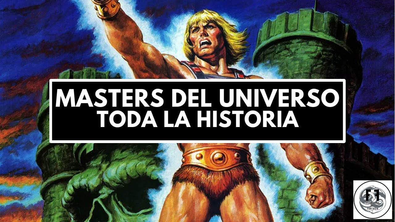 🗡️ Masters del Universo - TODA la historia