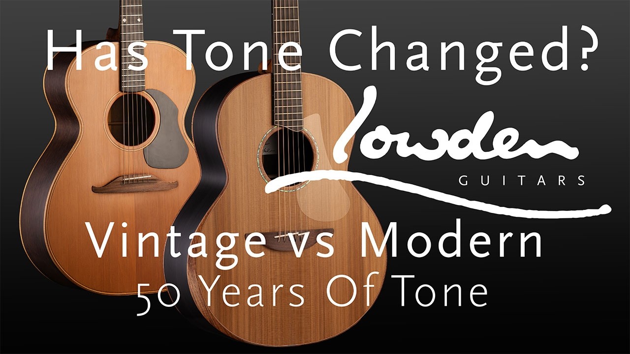 Lowden Guitars | Vintage vs Modern | 50 Years Of Tone