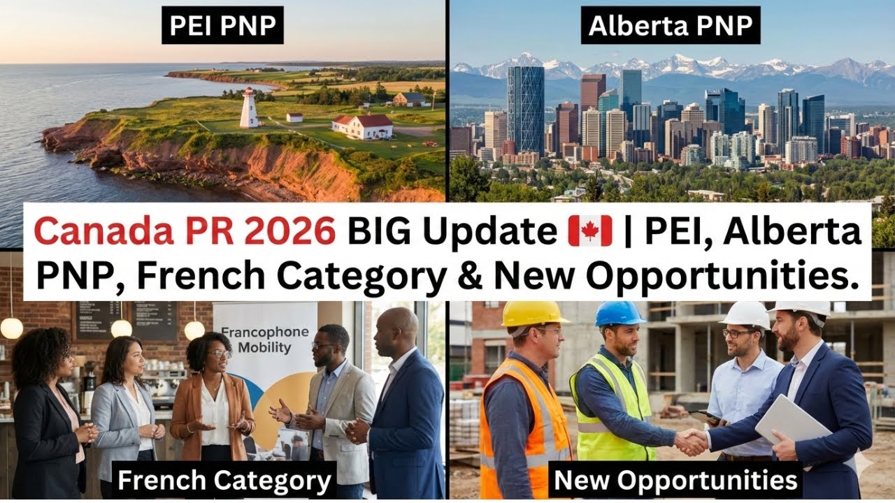 Canada PR 2026 BIG Update | PEI, Alberta PNP, French Category & New Opportunities