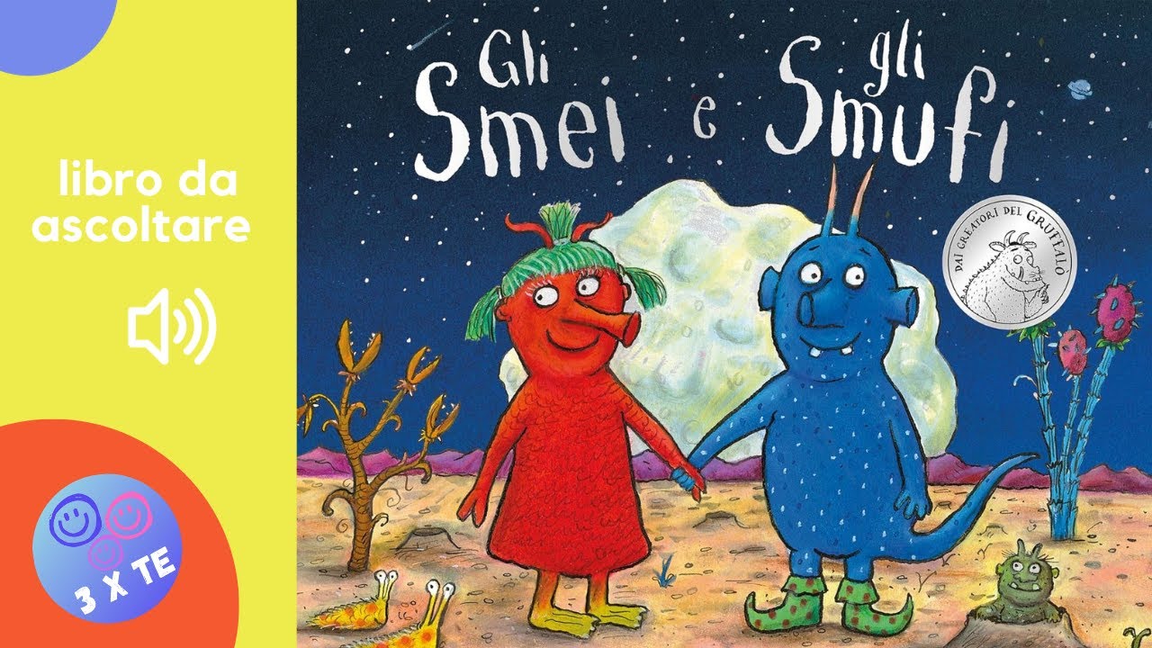 Gli Smei e gli Smufi - Divertente libro per bambini letto ad alta voce di Donaldson e Scheffler