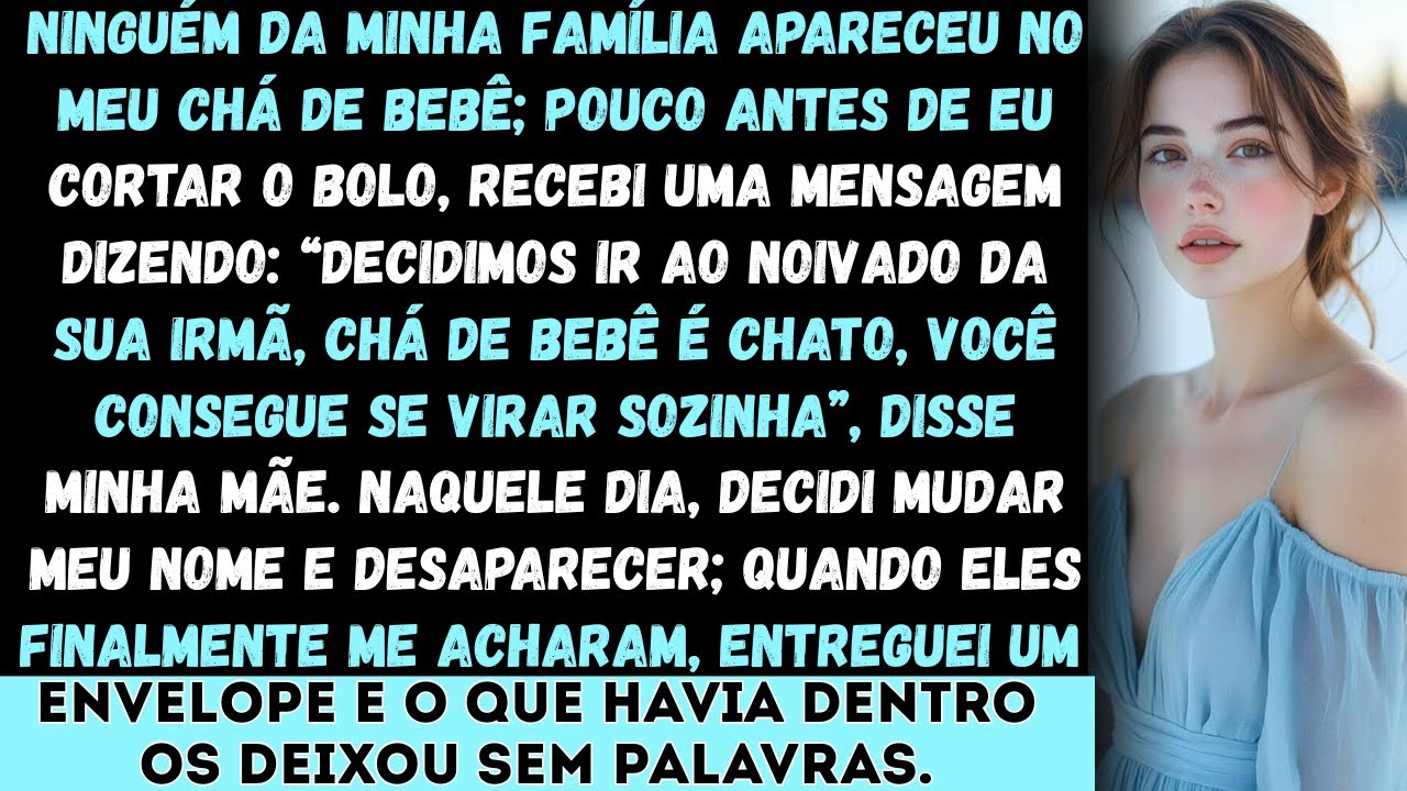 “Ninguém da minha família apareceu no meu chá de bebê. Bem na hora em que eu ia cortar o bolo...