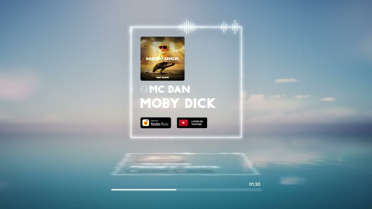 MC DAN - Moby Dick