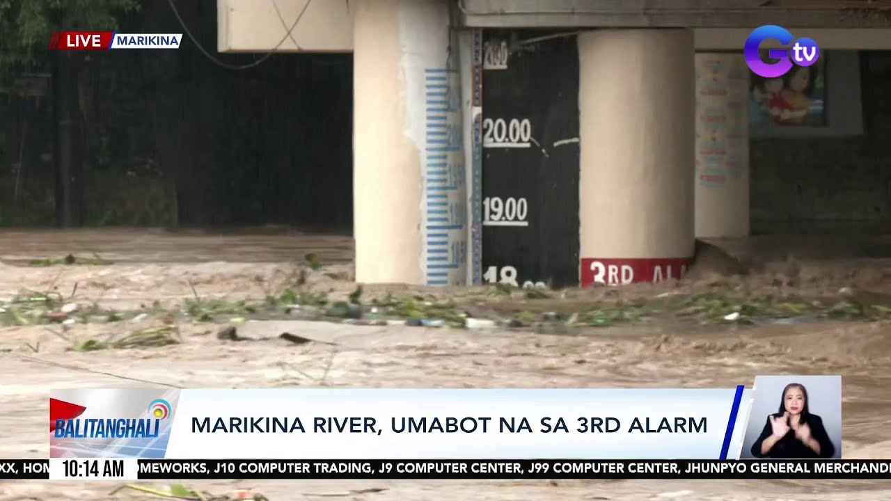 Marikina River, umabot na sa 3rd alarm | Balitanghali