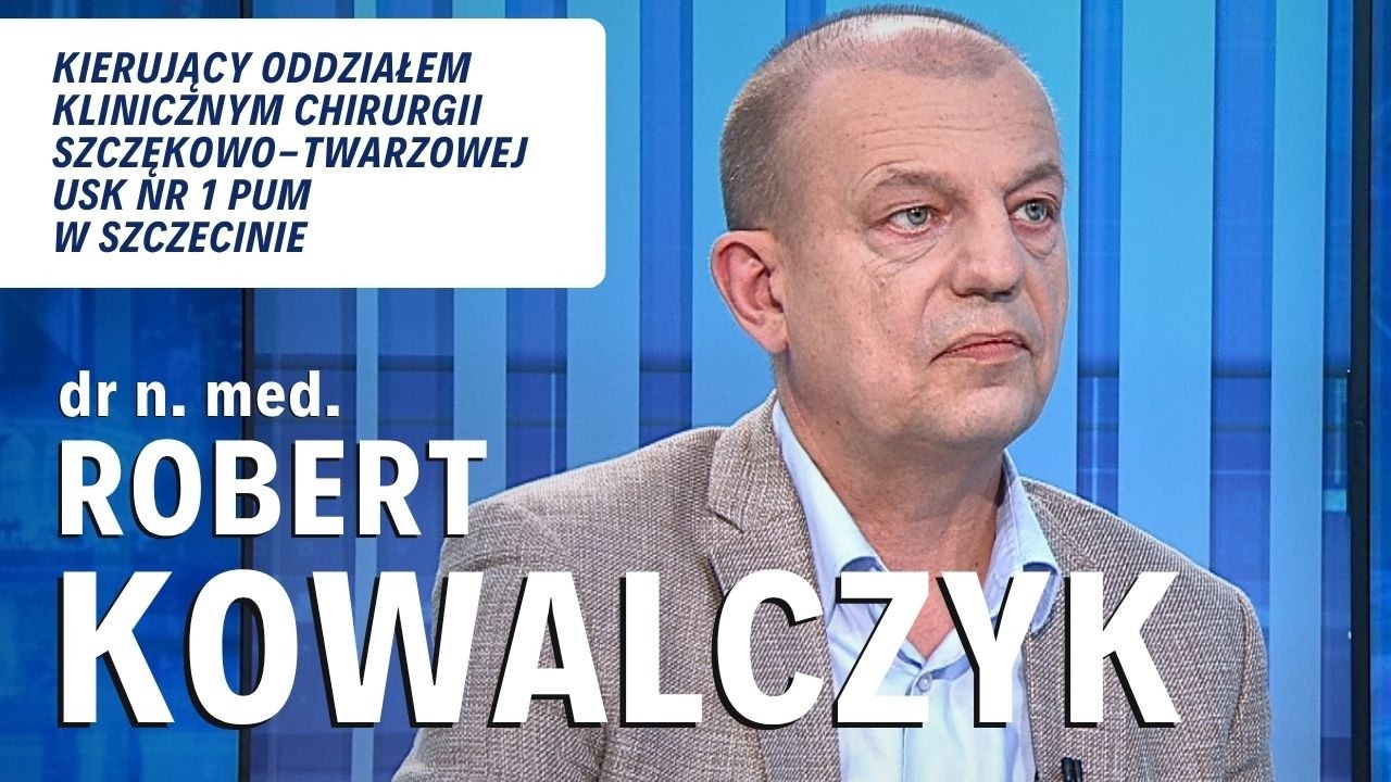 dr ROBERT KOWALCZYK, Szpital Kliniczny nr 1 PUM w Szczecinie | ROZMOWA DNIA