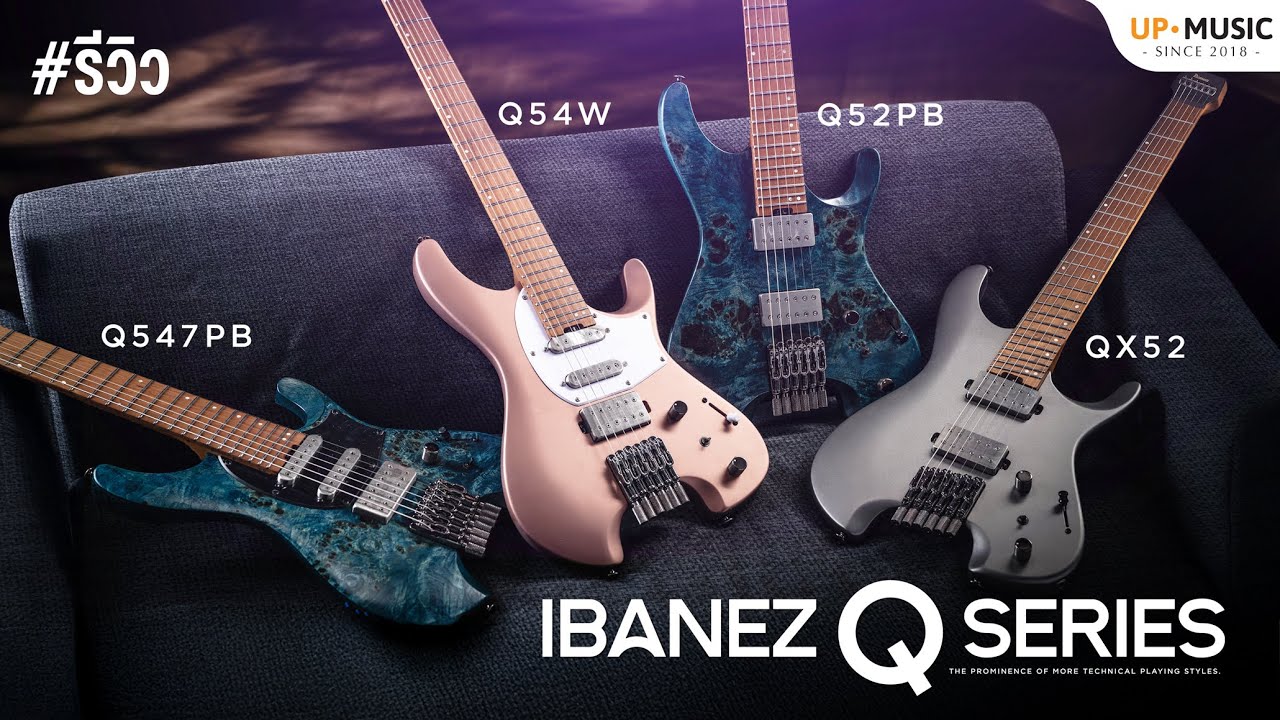 รีวิว Ibanez Q Series | Q52PB & Q54W & QX52 & Q547PB
