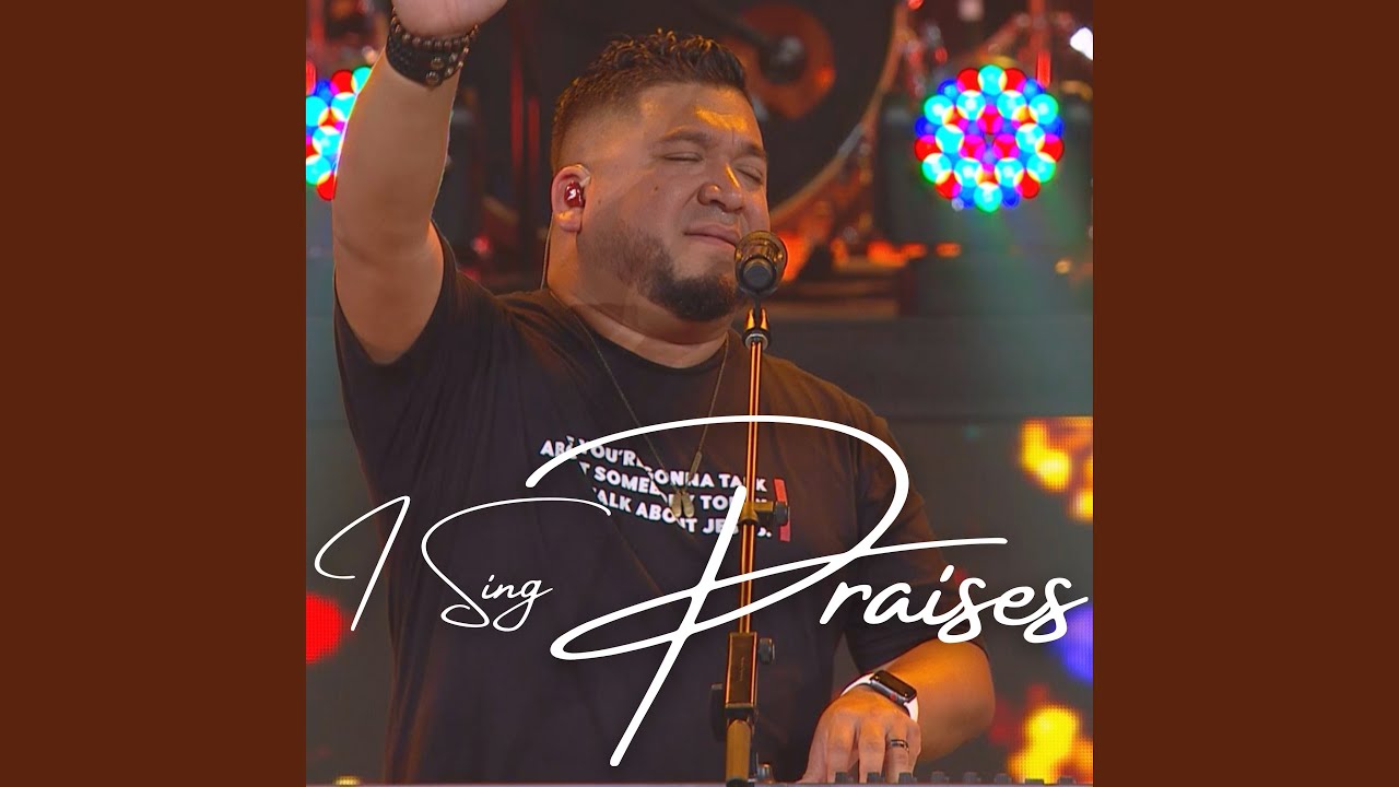I Sing Praises