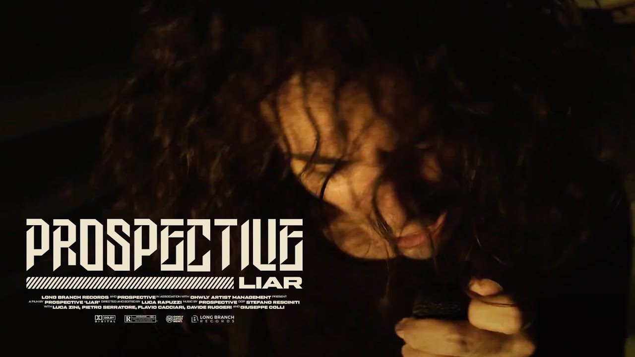 Prospective - Liar (Official Video)