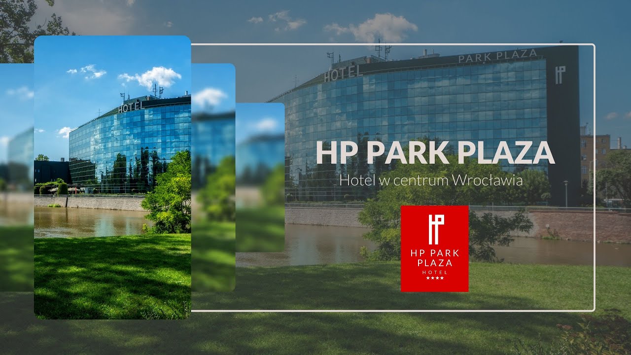 Hotel w centrum Wrocławia - HP Park Plaza