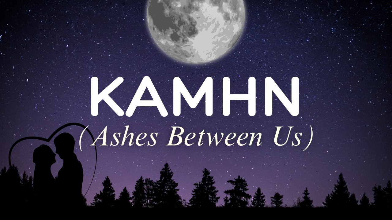 New Songs Emin & Jony KAMNH | Ashes Between Us | Lyrics SLOW By EVEE