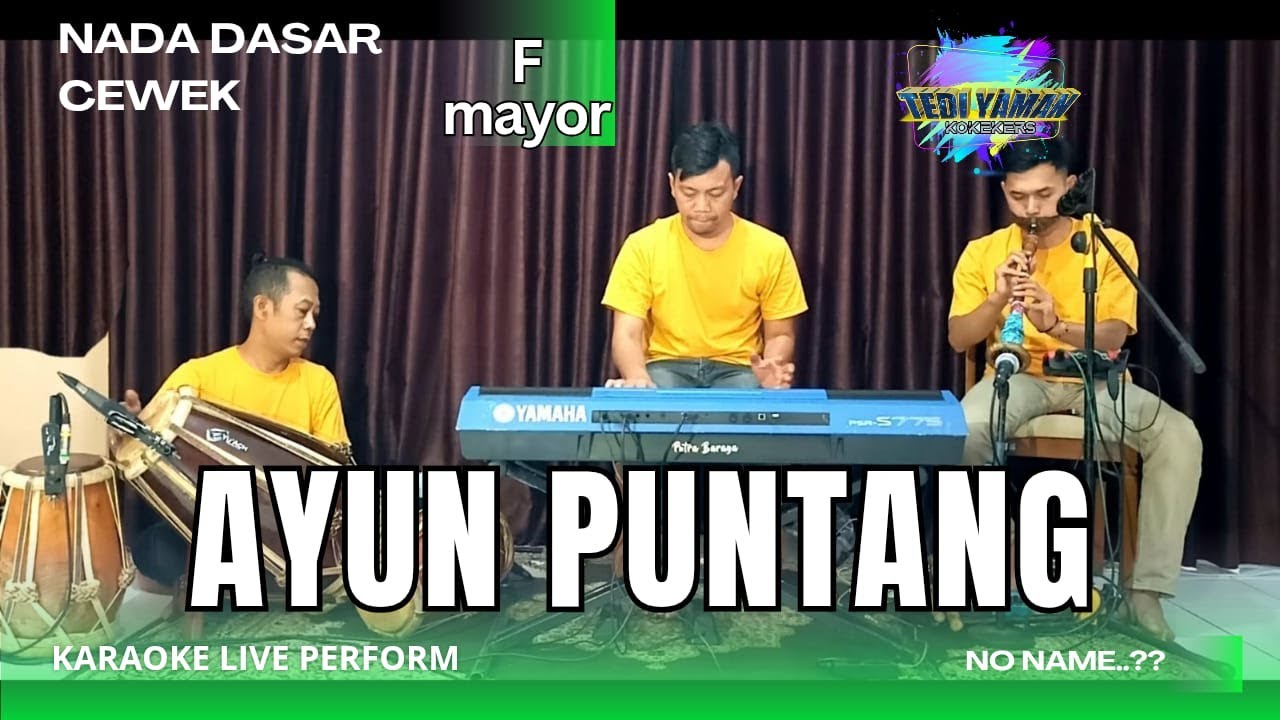 Ayun puntang karaoke - Cipt. Iki lengit nada cewek F mayor versi tanjidor