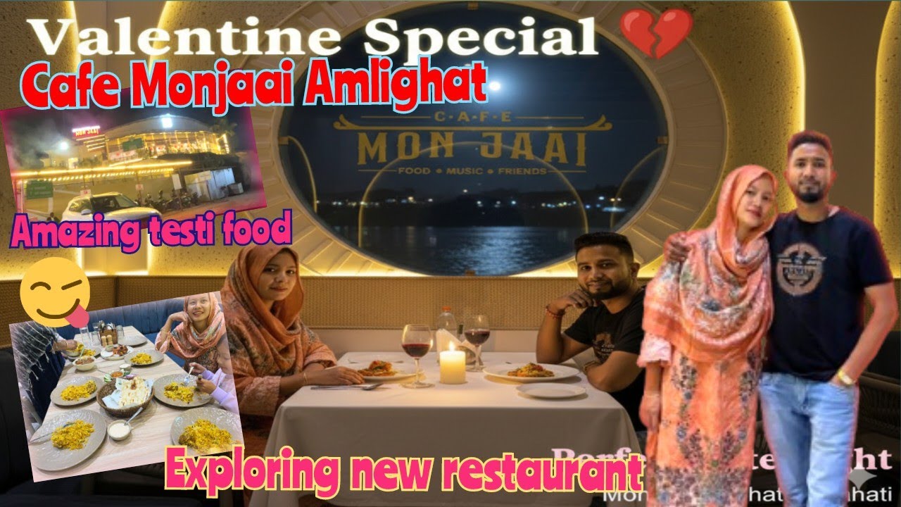Valentine’s Day Special at Monjai Restaurant Amlighat/Romantic Dinner Vlog/Cafe Monjai restaurant