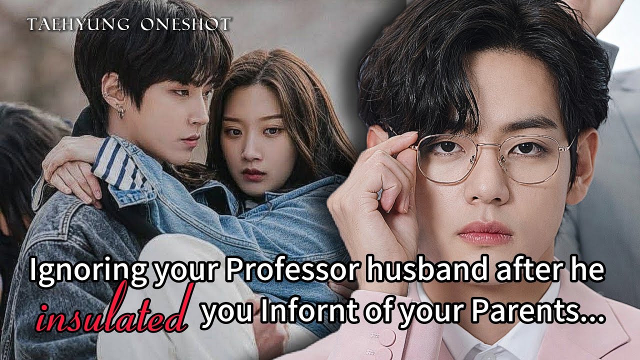 Ignoring My Professor Husband After He Insulted Me in Front of My Parents | KTH ONE-SHOTS 