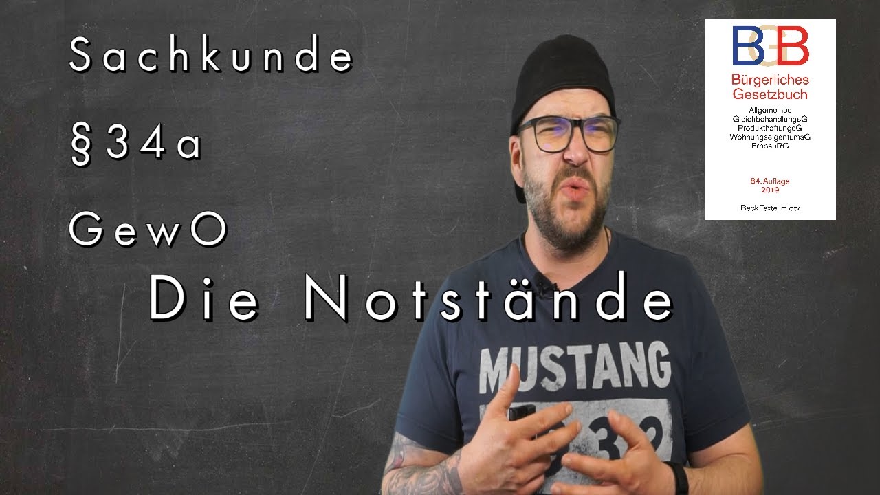 Sachkunde 34a GewO Jedermannsrechte BGB &sect;228/&sect;904 Notst&auml;nde