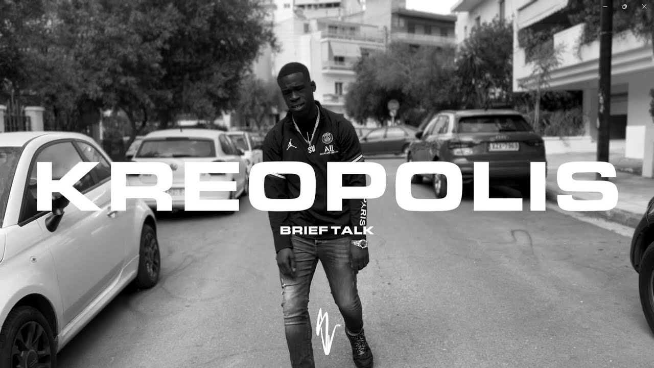 Brief Talk - Kreopolis (Prod. by Joey Evans) [OFFICIAL MUSIC VIDEO]