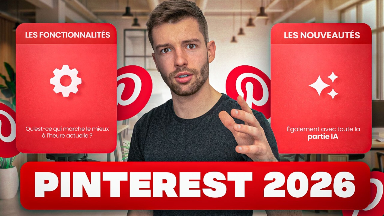 Pinterest en 2026 : tout ce que tu dois savoir pour vraiment performer