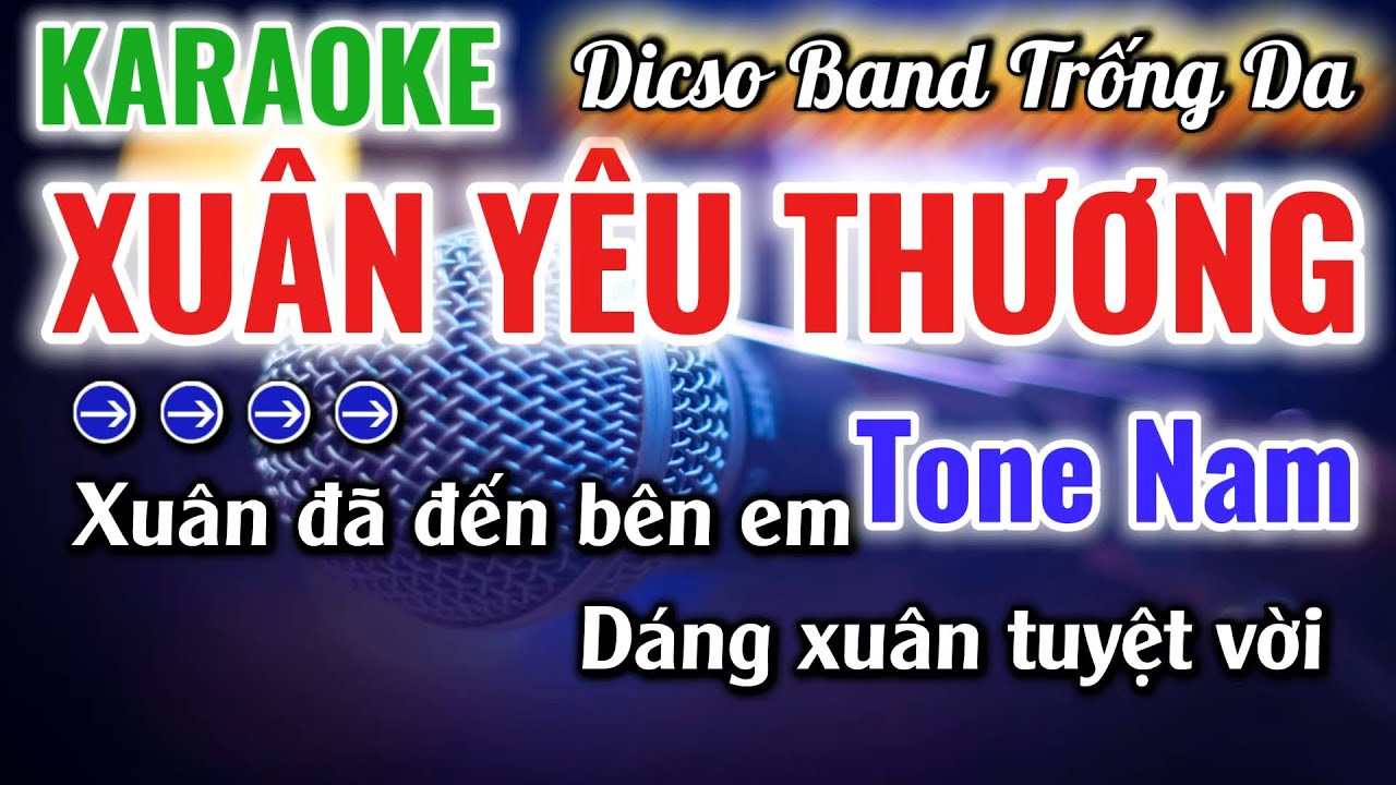 Karaoke Xuân Yêu Thương Tone Nam Remix Dicso Band Trống Da Mới Nhất 2026|Karaoke Huy Phát