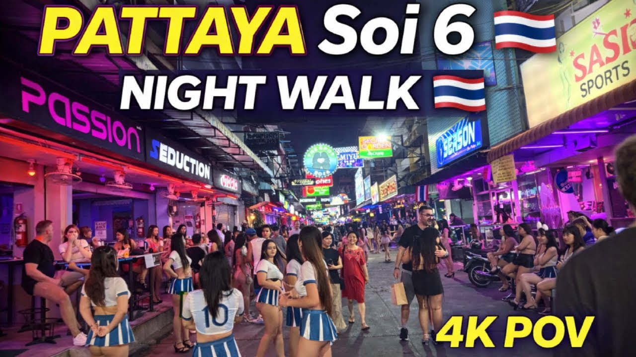 PATTAYA Soi 6 at Night 🇹🇭 | The Most Famous Bar Street | 4K POV