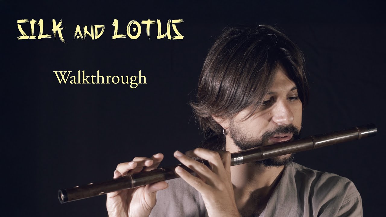 Silk and Lotus - Walkthrough