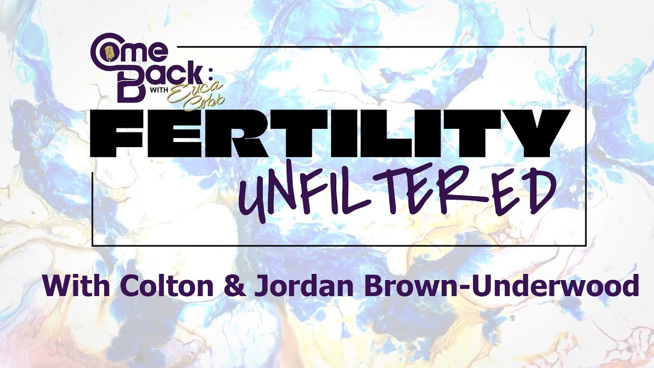 Fertility Unfiltered | Ep. 3 : Colton Underwood & Husband Jordan Welcome Baby Bishop via Surrogacy
