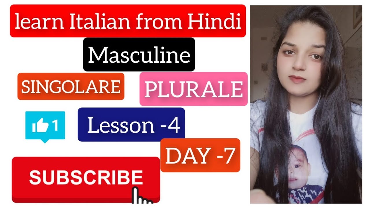 learn italian in hindi ,hindi se Italian shikhe ,Italian for biggeners , (masculine ),,Annu in Italy