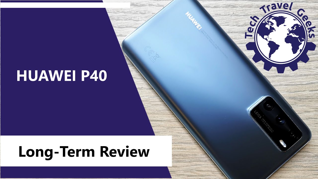 Долгосрочный обзор Huawei P40: P означает «Фотография»