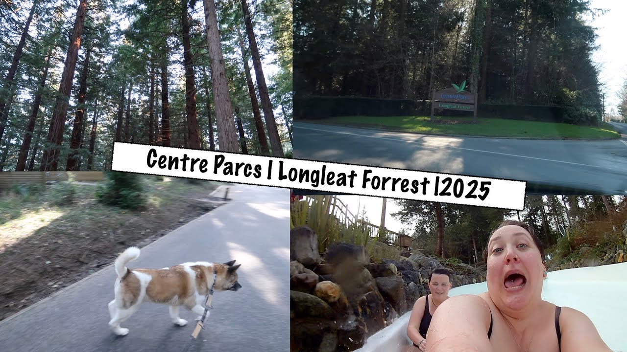 Centre Parcs | Longleat Forrest | 2025