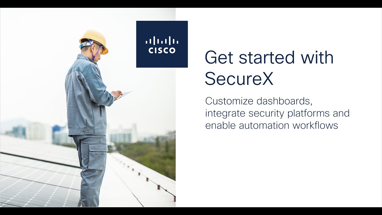 Cisco | Get Started with SecureX | Solution Overview & Product Demo
