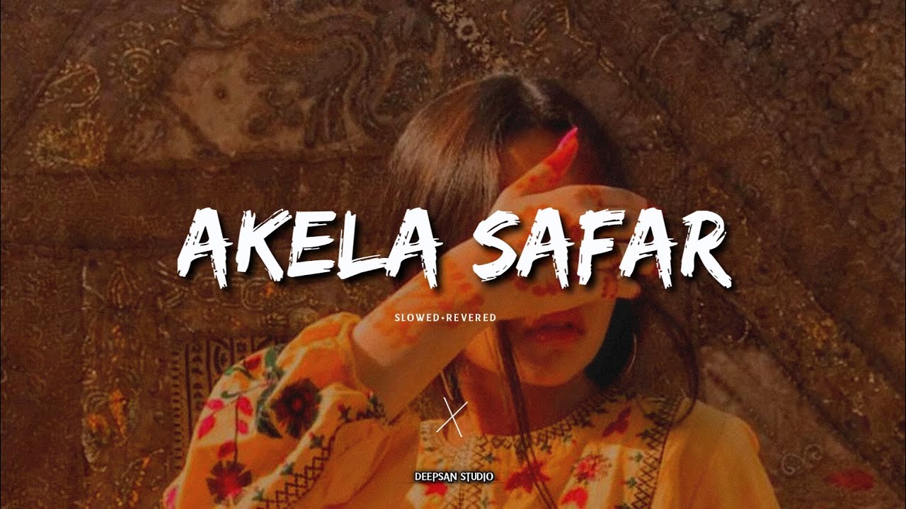 Akela Safar 💔 (Female Version)
