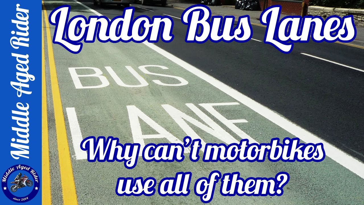 London Bus Lanes - Why can't motorbikes use all of them?