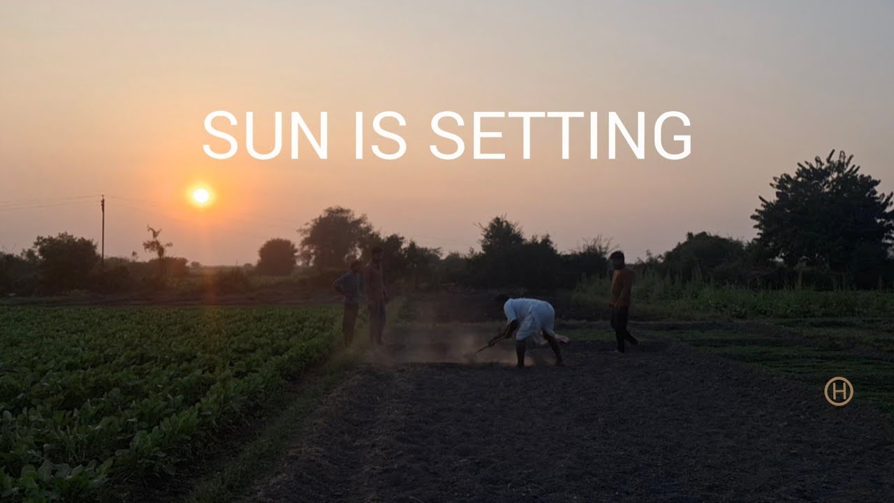 SUN IS SETTING