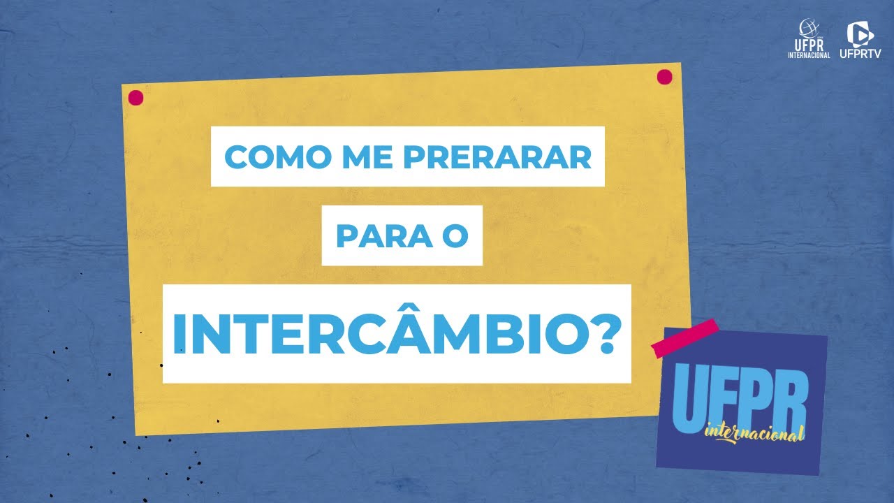 UFPR Internacional | Como me preparar para o Interc&acirc;mbio?