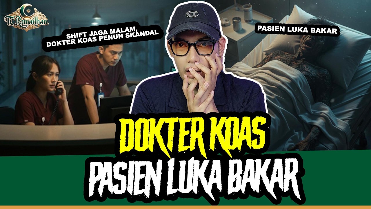 DOKTER KOAS PLOT TWIST BERLAPIS -TC RAMADHAN