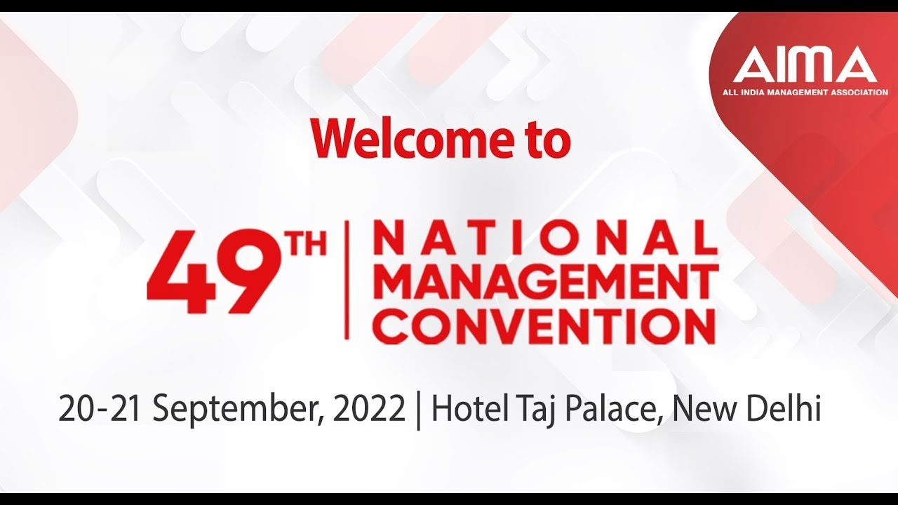 AIMA's 49th National Management Convention