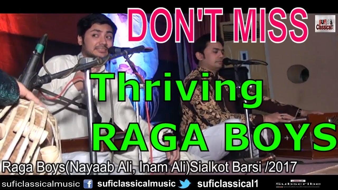 Famous Raga Boys - Nayaab Ali & Inam Ali -  Sialkot Barsi 22.12.17