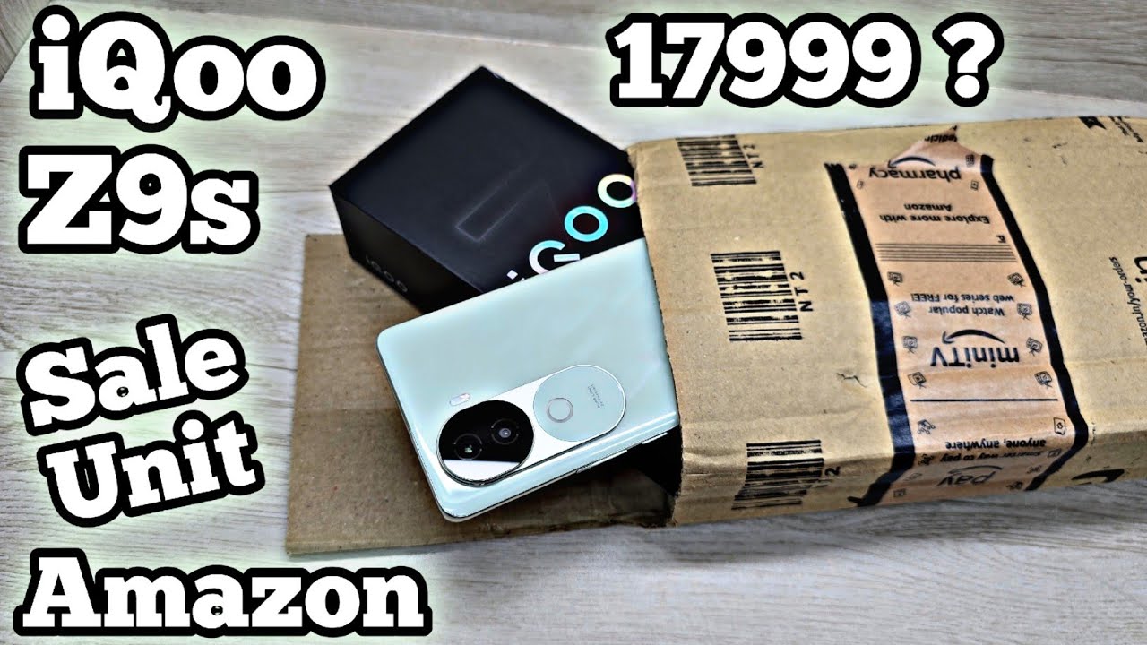 iQoo Z9s 5G Unboxing Amazon Sale Unit - The King of 2024 ?