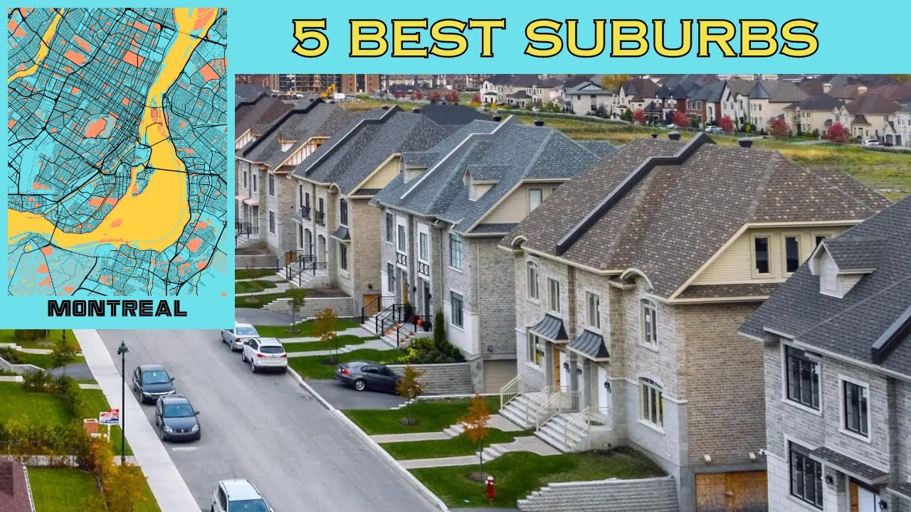 5 Best Suburbs Around Montreal | First Time Home Buyer Guide