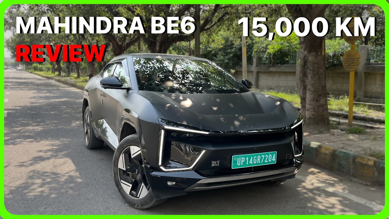 Mahindra BE 6 | Long term review | 15,000 kms